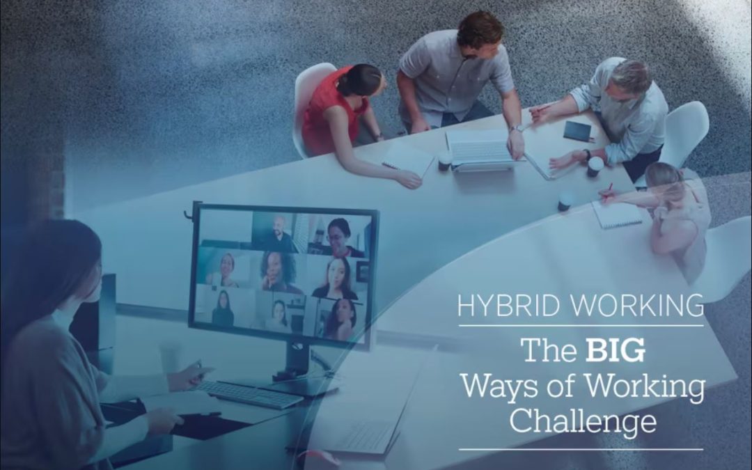Tackling the challenges of Hybrid Working